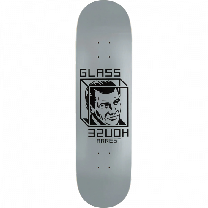 GLASS HOUSE HOUSE ARREST DECK-8.5 SILVER