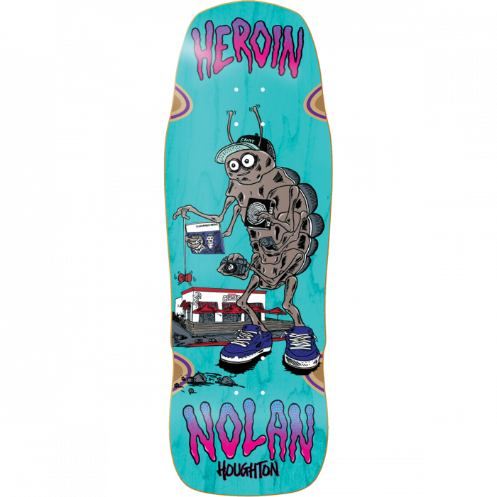 HEROIN NOLAN BUG DECK-10.4X30.75