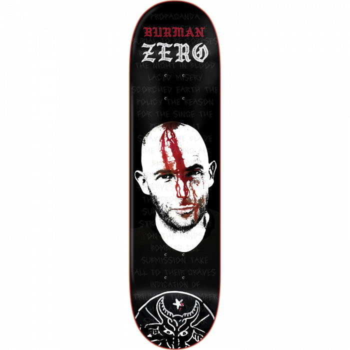 ZERO BURMAN HEADWOUND DECK-8.5